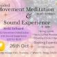 Movement Meditation & Sound Experience event image