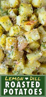 Lemon Dill Parmesan Roasted Potatoes Evolving Table Recipe In 2020 Easy Potato Recipes Potato Side Dishes Gluten Free Sides Dishes