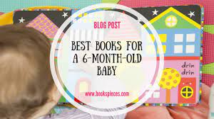 Best Books For A 6 Month Old Baby Books Pieces
