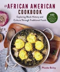 Ethical & chic shares her recipe for a healthy and tasty vegan stew on youtube. An African American Cookbook Exploring Black History And Culture Through Traditional Foods Bailey Phoebe 9781680996456 Amazon Com Books