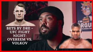 6, 2021 with ufc fight night overeem vs. Bets By Dre Ufc Fight Night Overeem Vs Volkov Youtube