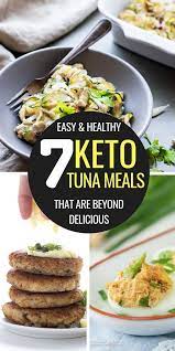 7 Delicious Keto Tuna Recipes Updated 2021 Tuna Recipes Keto Tuna Keto Tuna Recipes