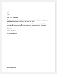 What to include in your email. Work From Home Request Email Samples Word Excel Templates