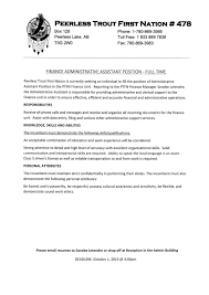 Job description under the overall administrative authority of the country manager, the finance and administrative assistant will undertake to implement the comg's finance and administrative. Job Opportunity Finance Administrative Assistant Peerless Trout First Nation