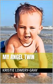 Amazon.com: My Angel Twin eBook : Lowery-Gray, Kristie: Kindle Store