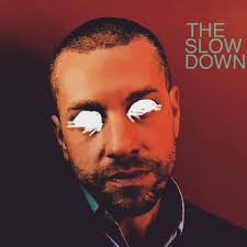 The Slowdown