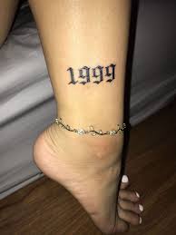 Small Birth Year Tattoo Designs Tattoos Anklets 1999 Ankletattoo Oldenglish Ankle Birthyear In 2020 Anklet Tattoos Tattoos Stylist Tattoos
