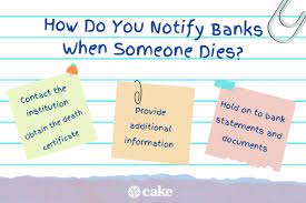 How Do Banks Find Out Someone Has Died? | Cake Blog