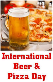 Pizza day | пiца з собою. October 9th Is International Beer Pizza Day Pizza Day Beer Day