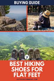 Best Hiking Shoes For Flat Feet Best Hiking Shoes Best Hiking Boots Hiking Shoes