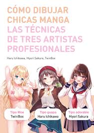 Cómo dibujar chicas manga', de Haru Ichikawa, Hiyori Sakura y TwinBox |  CÓMIC PARA TODOS