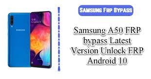Samsung galaxy a50 remove google account verification . Frp Samsung A50 Bypass Latest Version Unlock Frp Android 10