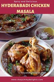 Hyderabadi Chicken Masala Recipe Chicken Hyderabadi The Yummy Delights Chicken Masala Chicken Masala Recipe Indian Food Recipes Vegetarian