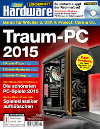 Hier den perfekten pc zusammenstellen! Pc Games Hardware Special Magazine No 1 2015 By Ancient Apparition Issuu
