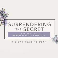 However, digital video options of the original video content are available for purchase for you to complete the study. Surrendering The Secret Many Women Who Have Experienced Abortion Hide The Secret Deep In Their Hearts And Suffer In Silence Join Pat Layton In This 5 Day Reading Plan Of Surrendering The
