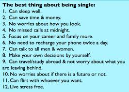 Best Thing About Being Single Words Quotes Quotes To Live By Funny Quotes