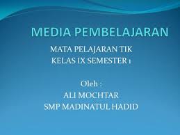 Berikut beberapa materi pelajaran tik (teknologi informasi dan komunikasi) untuk jenjang smp/mts kelas vii (tujuh) yang menggunakan kurikulum k13 mulai dari semester 1 (ganjil) s.d. Media Pembelajaran Mata Pelajaran Tik Kelas Ix Semester Ppt Download
