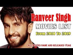 Ranveer Singh Movies List 2010 2019 Bollywood News Movie List Movies Bollywood News Let's see the full list of. ranveer singh movies list 2010 2019