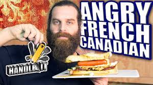 Angry French Canadian Handle It Youtube
