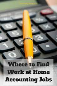 Where To Find Work From Home Accounting Jobs Accounting Jobs Accounting Accounting And Finance
