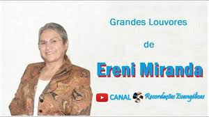 Grandes Louvores de Ereni Miranda.