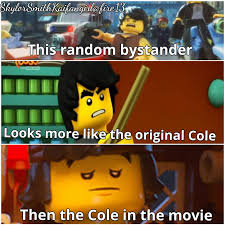True Tho Ninjago Memes Ninjago Cole Ninjago