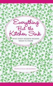 everything but the kitchen sink book