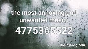 To use these roblox codes, first, you need a boombox. Most Annoying Roblox Song Codes