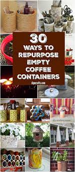 30 Crafty Repurposing Ideas For Empty Coffee Containers Coffee Can Diy Projects Coffee Can Crafts Plastic Coffee Containers