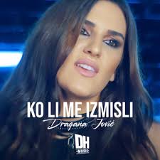 Download Dragana Jovic album songs: Ko li me izmisli