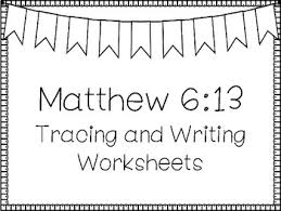 When we think of october holidays, most of us think of halloween. Matthew 6 13 Handwriting And Color Worksheets Children S Bible Study