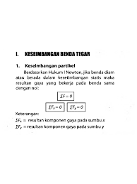 Dalam reaksi tersebut terdapat fase padat dan gas, yang menentukan tetapan kesetimbangan adalah fase. Rumus Keseimbangan Benda Tegar