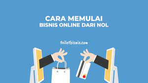 Cara memulai bisnis online dari nol language:id. 10 Cara Memulai Bisnis Online Dari Nol Dan Tanpa Modal