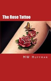 Discover the magic of the internet at imgur, a community powered entertainment destination. The Rose Tattoo John Logan File Mystery The Logan Files Volume 4 Huffman Mw Huffman Susan 9781541380431 Amazon Com Books