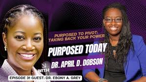 Ep. 31 Purposed to Pivot: Taking Back Your Power