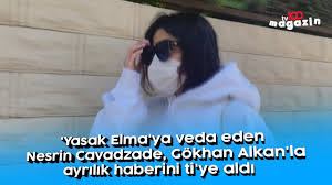 Hande erçel ve kerem bürsin rakiplerine açık ara fark attı, sosyal medyanın en popüler çifti oldu! Yasak Elma Ya Veda Eden Nesrin Cavadzade Gokhan Alkan La Ayrilik Haberini Ti Ye Aldi Youtube