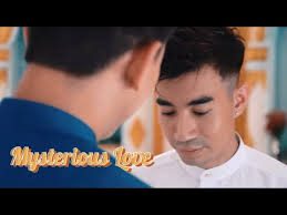 Mysterious Love (The Story)