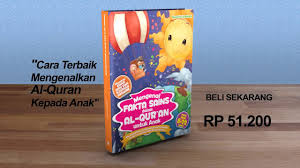 Saya akan memberi penjelasan singkat saja). Inilah Cara Terbaik Memperkenalkan Fakta Sains Menarik Dalam Al Qur An Kepada Anak Youtube
