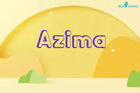 Image result for Azima