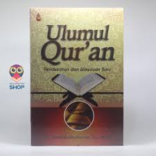 Inilah pembahasan selengkapnya mengenai buku ulumul qur an lengkap pdf. Buku Ulumul Qur An Kalimetroshop
