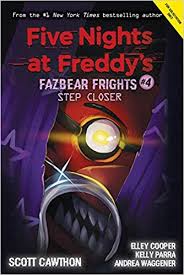 Amazon Com Five Nights At Freddy S Fazbear Frights 4 9781338576054 Scott Cawthon Andrea Waggener Elley Coo In 2020 Fnaf Book Five Nights At Freddy S Five Night