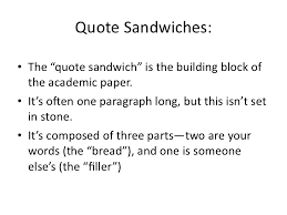 When davy shoots the goose reuben describes his brothers expression as on his how to make a quote sandwich an example of a quote sandwich. Quote Sandwiches