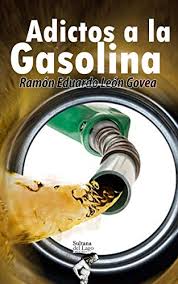 La gasolina es un producto obtenido del petróleo por destilación, que se utiliza principalmente como combustible en la mayoría de motores de combustión interna de encendido por chispa, así como en estufas y lámparas, y para limpieza con disolventes, entre otras aplicaciones.en argentina, paraguay y uruguay y cercanías como tarija (), la gasolina se conoce como nafta (del compuesto nafta. Adictos A La Gasolina Spanish Edition Kindle Edition By Leon Govea Ramon Perozo Cervantes Luis Politics Social Sciences Kindle Ebooks Amazon Com