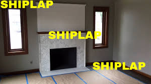Most corbels and mantels are built to fit within the width of the fireplace. Shiplap On Fireplace Wall Youtube