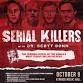 Serial Killers with Dr. Scott Bonn — Atwood Music Hall event image