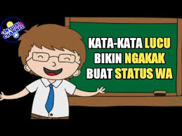 Check spelling or type a new query. Gambar Kata Kata Lucu Ngakak Buat Status Wa Youtube