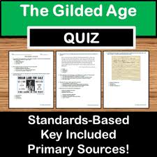 First, consider the pros and cons of retir. Gilded Age Quiz Worksheets Teaching Resources Tpt