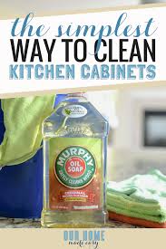 simplest way to clean kitchen cabinets