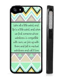 I do think the authors of these quotes handle the distinction nicely, though. Dr Seuss Weirdness Love Quote Iphone 5 Case Mint Blue And Green Aztec Iphone 5s Case