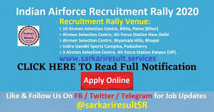 Indian Airforce Recruitment Rally 2020 Apply Online For Group X Y Post Sarkari Result